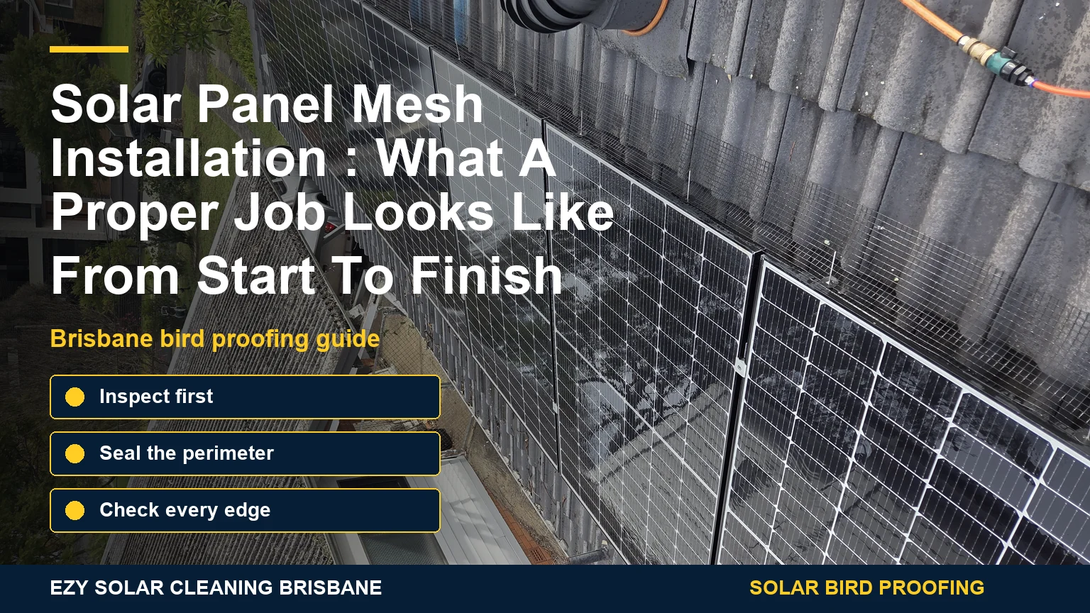 Solar panel mesh installation in Brisbane with fitted bird mesh and infographic callouts
